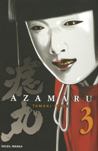Tamaki Ippei - Azamaru Tome 3 : .