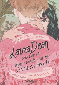 Laura Dean und wie sie immer wieder mit mir Schluss macht