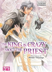 Tamaki Yoshida et Hinako Takanaga - The Priest  : The king is crazy about the priest.