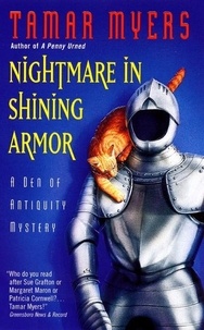 Tamar Myers - Nightmare in Shining Armor - A Den of Antiquity Mystery.
