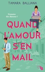 Quand l'amour s'en mail