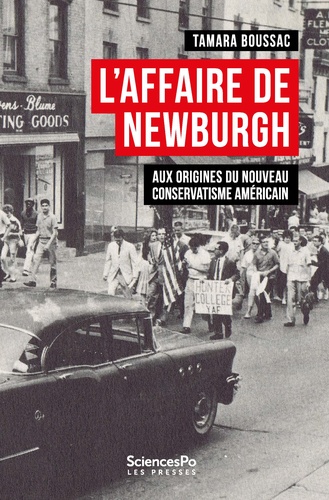 L'affaire de Newburgh. Aux origines du nouveau conservatisme américain