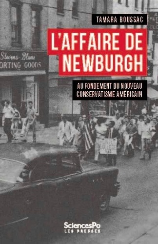 L'affaire de Newburgh. Aux origines du nouveau conservatisme américain