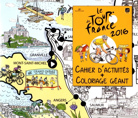 Tamara Fonteyn - Le Tour de France - Cahier d'activités + coloriage géant.