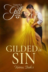 Gilded in Sin