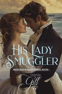 His Lady Smuggler