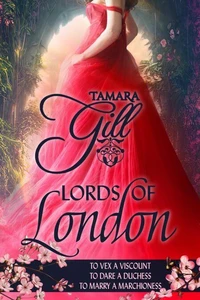 Lords of London: Books 4-6