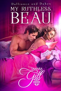 My Ruthless Beau