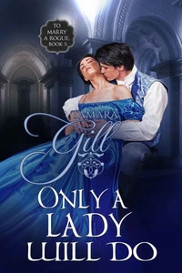 Only a Lady Will Do