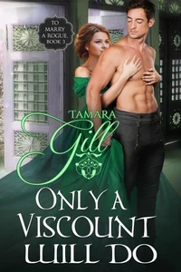 Only a Viscount Will Do