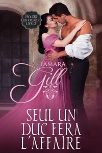 Seul un duc fera l'affaire