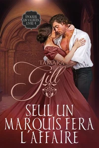 Seul un Marquis Fera l'Affaire