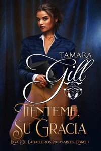Tiénteme, su Gracia