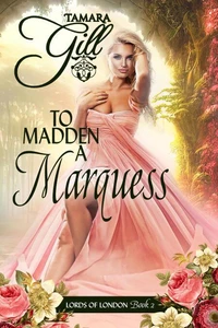 To Madden a Marquess