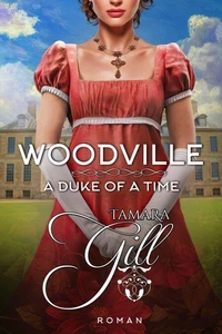 Woodville: A Duke of a Time