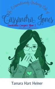  Tamara Hart Heiner - Episode 5: Coming Up Empty: The Extraordinarily Ordinary Life of Cassandra Jones - Southwest Cougars Seventh Grade, #5.