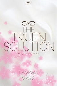  Tamara Mays-Sheeley - The Truen Solution.