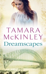 Tamara McKinley - Dreamscapes.