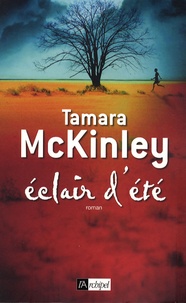 Tamara McKinley - Eclair d'été.