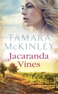 Tamara McKinley - Jacaranda Vines.