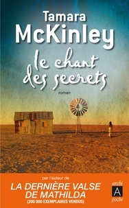 Téléchargement ebook gratuit Le chant des secrets par Tamara McKinley 9782352873747 (French Edition)