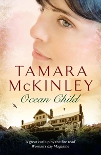 Tamara McKinley - Ocean Child.