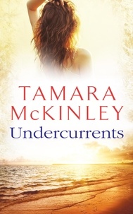 Tamara McKinley - Undercurrents.