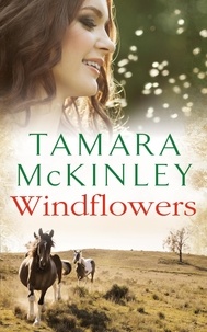 Tamara McKinley - Windflowers.