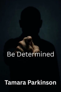 Be Determined