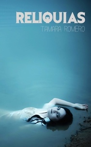  Tamara Romero - Reliquias.