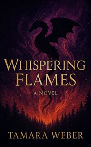 Whispering Flames