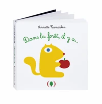 Dans la forêt, il y a...