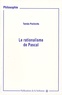 Tamas Pavlovits - Le rationalisme de Pascal.