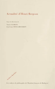Actualité d'Henri Bergson
