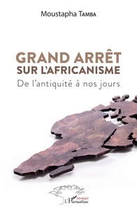 Grand arrêt sur l'africanisme