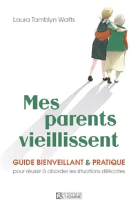 Mes parents vieillissent