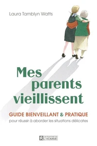 Mes parents vieillissent