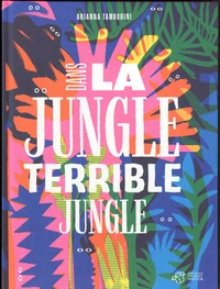 Dans la jungle terrible jungle