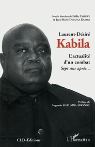 L'actualité d'un combat, Laurent-Désiré Kabila