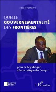 Quelle gouvernementalité des frontières pour la République Démocratique du Congo ?