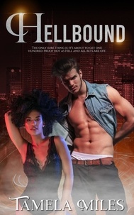  Tamela Miles - Hellbound: A Coffee and Crème Paranormal Romance.