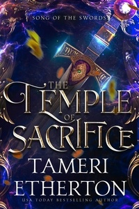  Tameri Etherton - The Temple of Sacrifice - Song of the Swords, #2.