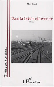 Dans la forêt le ciel est noir