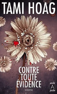 Contre toute évidence