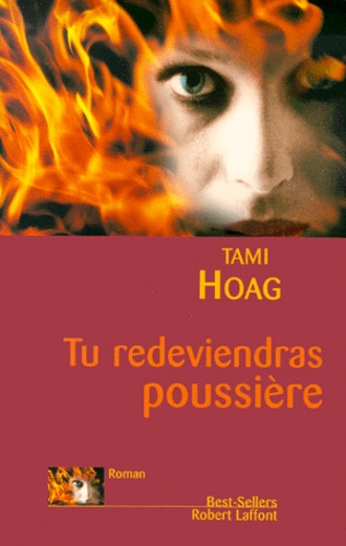 Tami Hoag - Tu Redeviendras Poussiere.