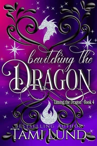 Bewitching the Dragon