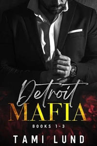 Detroit Mafia Books 1-3