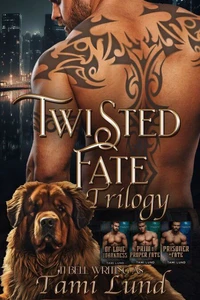 Twisted Fate Trilogy