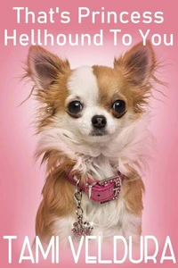 That's Princess Hellhound To You