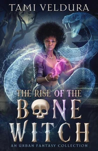 The Rise of the Bone Witch
